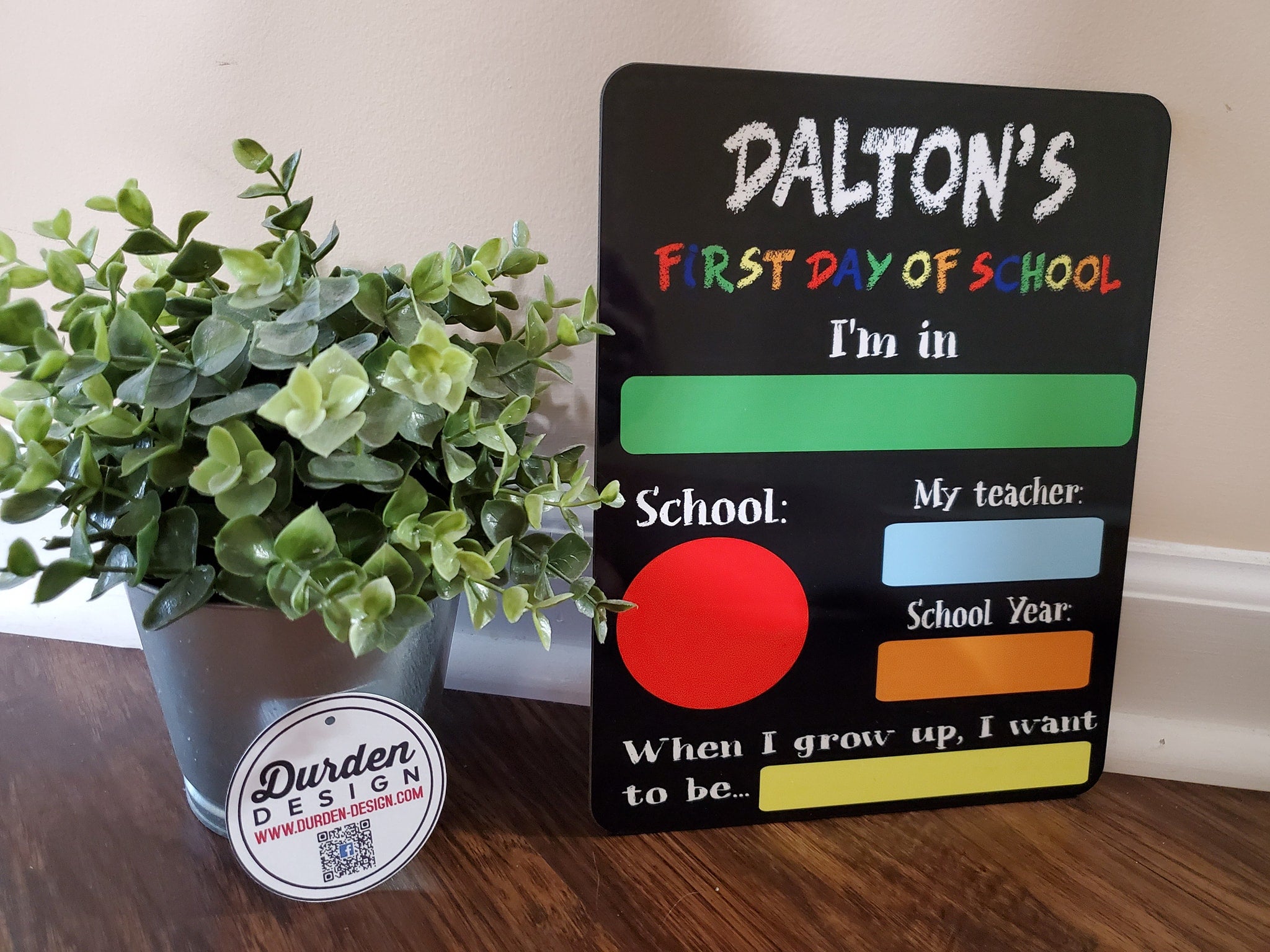 Custom First/Last Day of School - Dry erase board