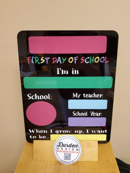 Custom First/Last Day of School - Dry erase board